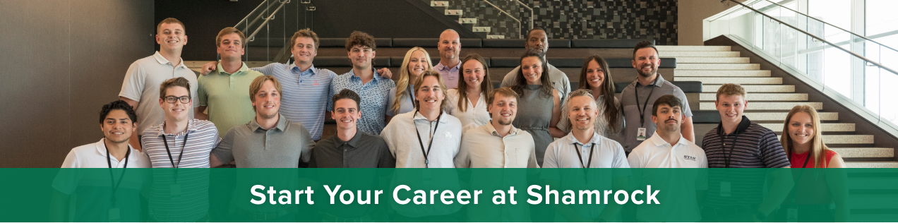 Start Your Career at Shamrock